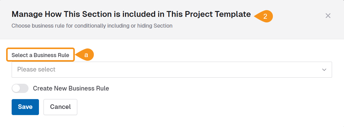 Make Section Conditional - Select a Business Rule