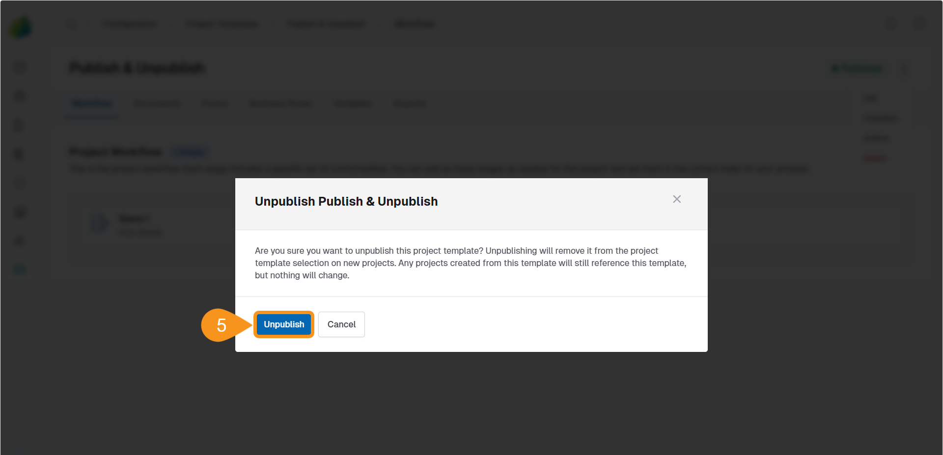 Confirmation dialog prompting the user to unpublish the selected project template